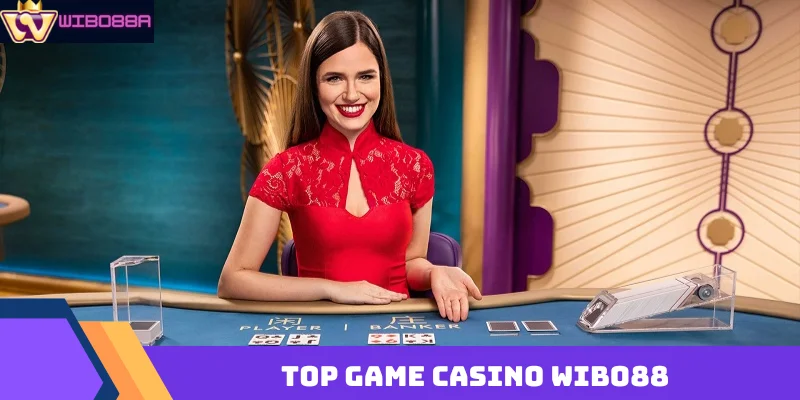 top game casino Wibo88