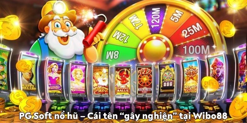 PG Soft nổ hũ